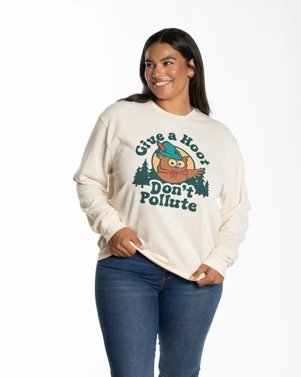 GIVE A HOOT DON'T POLLUTE CREWNECK SWEATSHIRT