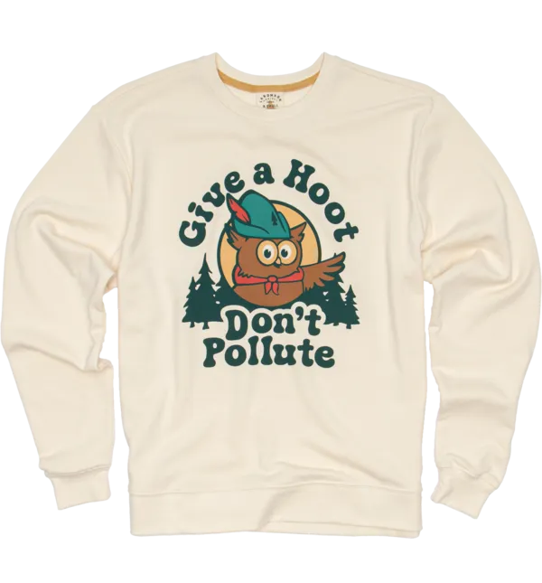 GIVE A HOOT DON'T POLLUTE CREWNECK SWEATSHIRT
